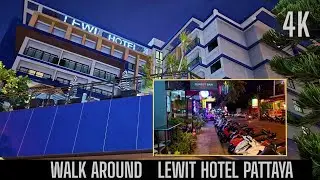 Lewit Hotel Pattaya Night Walk-Around &ndash; From Pratamnak Streets to the Beach (4K, 2025)