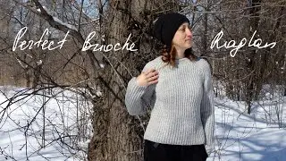 Perfect Brioche Raglan Project Vlog