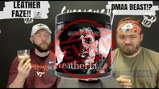 LEATHER FAZE PRE WORKOUT HONEST REVIEW! | DMAA BEAST!?