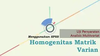 Uji Homogenitas Matrik Varian