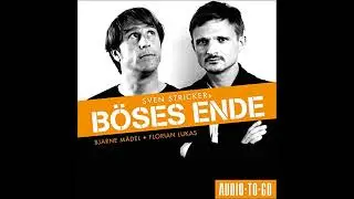 H&ouml;rbuch: B&ouml;ses Ende - Sven Stricker H&ouml;rbuch