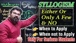Syllogism either or trick I Advance Concept I Only a few & No I Reasoning By Radhey Sir