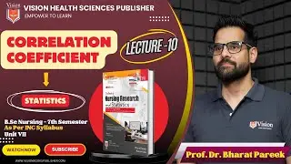 CORRELATION COEFFICIENT | STATISTICS | LECTURE 10 | BSC NURSING 7TH SEMESTER