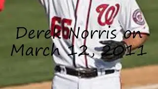 How to pronounce Derek Norris on March 12, 2011 in English?