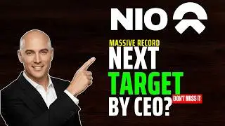 Nio sets a Major Record & Gets HUGE Target from CEO - Is Nio a Buy? (Reality Check)
