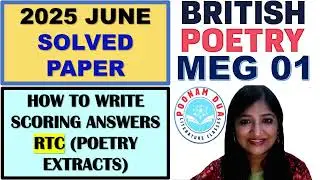 Ignou MEG 01 Solved Question paper 2025 June British Poetry RTC by Poonam Dua