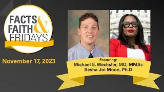 Facts and Faith Friday November 17, 2023: Asthma & The JXN Project