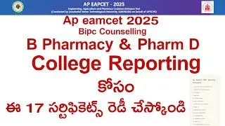AP Eamcet 2025 bipc b pharmacy Reporting Documents | ap eamcet 2025 bipc conselling
