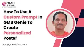 How to use a custom prompt in GMB Genie to create personalized posts?