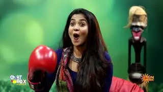 Vera level alapparai on the way! | Chat Box - Promo | Sun Music