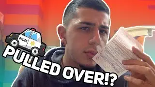 Pulled over by a cop & GOT A TICKET..