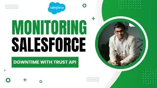 Utilizing Salesforce Trust API for Regular Salesforce Downtime Monitoring