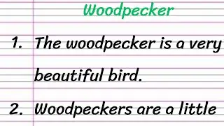 Woodpecker Essay in English 10 Lines || Short Essay on Woodpecker