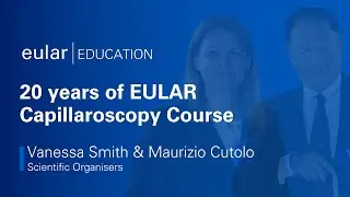 13th EULAR Course on Capillaroscopy and Microcirculation in RMDs 2024