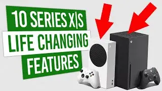 Xbox Series X|S Features That Will CHANGE YOUR GAMING LIFE