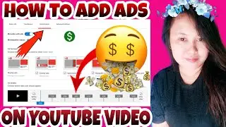 HOW TO ADD ADS ON YOUTUBE VIDEO || EASIEST WAY TUTORIAL