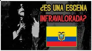 &iquest;Un PA&Iacute;S INFRAVALORADO en EL METAL EXTREMO? Recomendamos BANDAS de ECUADOR