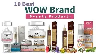 10 Best WOW Brand Beauty Products