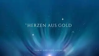 🎶 Herzen aus Gold 🎶