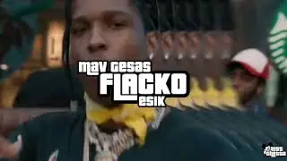 Mav Gesas, esik - FLACKO