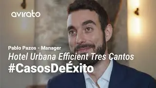 Caso de &eacute;xito hotelero con AVIRATO | Software de gesti&oacute;n #1 en Espa&ntilde;a | Hotel Urbana Efficient