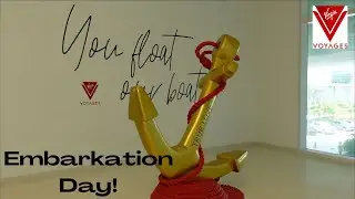 EMBARKATION DAY! :  Our 2nd Virgin Voyages Cruise