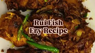 Crispy & Golden Rui Fish Fry!!A Perfect Blend of Spices and Crunch 🍽️✨