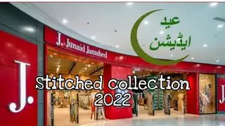 J. Stitched Eid Collection 2022 ll Must watched #j.eidcollection #stitcheddresses