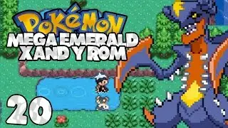 Pokemon Mega Emerald XY Edition - Episode 20 (Sky Pillar + Sootopolis City)