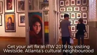 Westside: Atlanta's Cultural District | International Telecoms Week (ITW) | #ITW2019