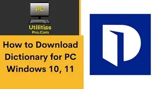 How to Download Dictionary for PC Windows 10, 11