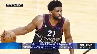Reports: 76ers, Joel Embiid Agree To $196 million, 4-Year Contract Extension