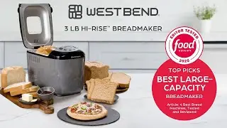 🍞 Bake Fresh Bread at Home with the West Bend Breadmaker! 🍞