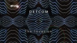 Detcom - The Invasion [CTS Records]
