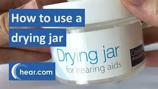 How to use the Dryjar | hear.com