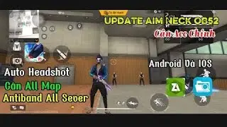 Hack FF OB52 | Update Data AimNeck Vip Auto Headshot C&acirc;n Acc Ch&iacute;nh Antiband All Sever