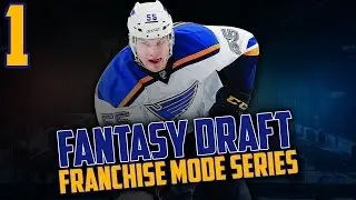 NHL 17 - Fantasy Draft Franchise Mode #1 
