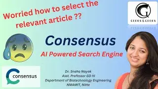 Consensus: AI Powered Search Engine - Dr. Sneha Nayak