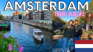 AMSTERDAM TRAVEL VLOG | Heineken Exp, Canal Boat Tour, Nightlife, A&rsquo;DAM Lookout & more | Global Gill