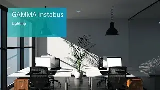 GAMMA instabus - Lighting
