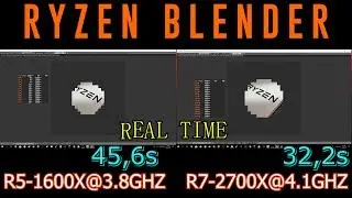 RYZEN 5 1600X ( 3.8GHZ ) vs RYZEN 7 2700X ( 4.1GHZ ): Ryzen blender RENDERING