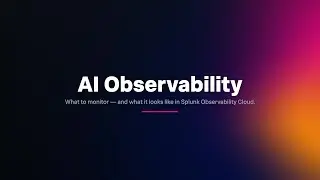 AI Observability in Splunk Observability Cloud