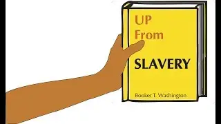UP FROM SLAVERY