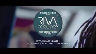 RIVA POOL PARTY - PROMO TEASER