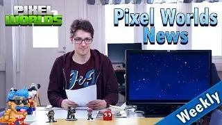 Pixel Worlds NEWS! - Episode 27