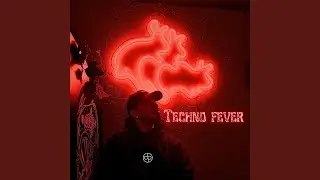 Techno Fever