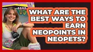 What Are The Best Ways To Earn Neopoints In Neopets? - I'm a 90s Baby