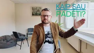 Kaip sau padėti? Refleksijos nauda ir darbas su savimi