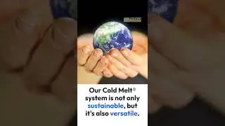 Cold Melt for sustainability