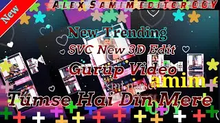Tumse Hai Din Mere|Hindi Song💠 New XML 🔰 New 3D Editing⚡ trending group video 💞🥰
